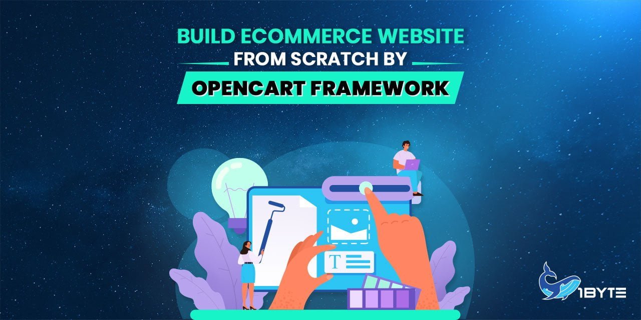 Build Ecommerce Website from scratch by Opencart Framework