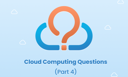 40 Latest Cloud Computing Interview Questions (Tricky – Part 4)