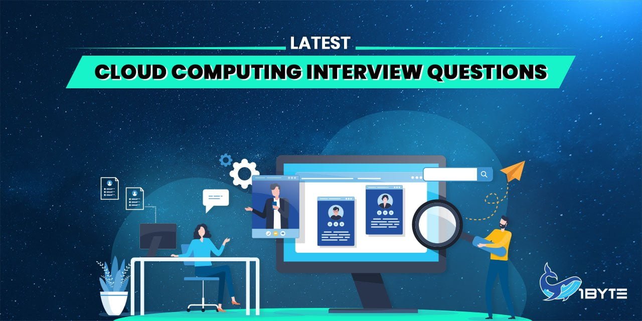 Latest Cloud Computing Interview Questions