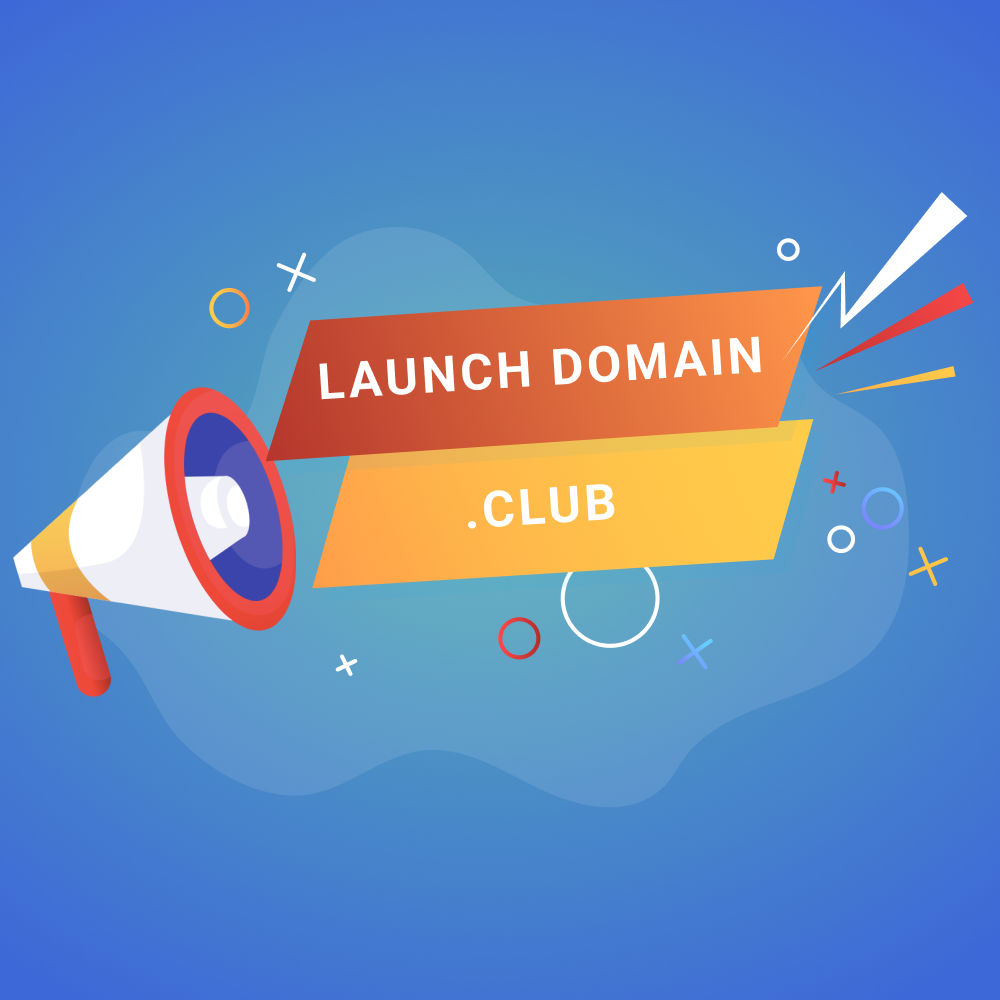 LAUNCH YOUR BUSINESS WITH .CLUB