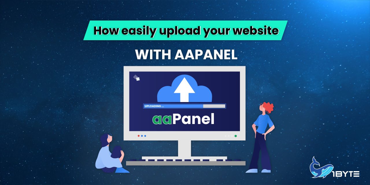 How easily upload your website with aaPanel