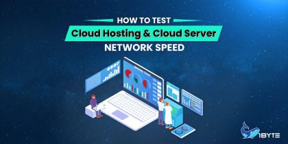 How to test Cloud Server Network Speed