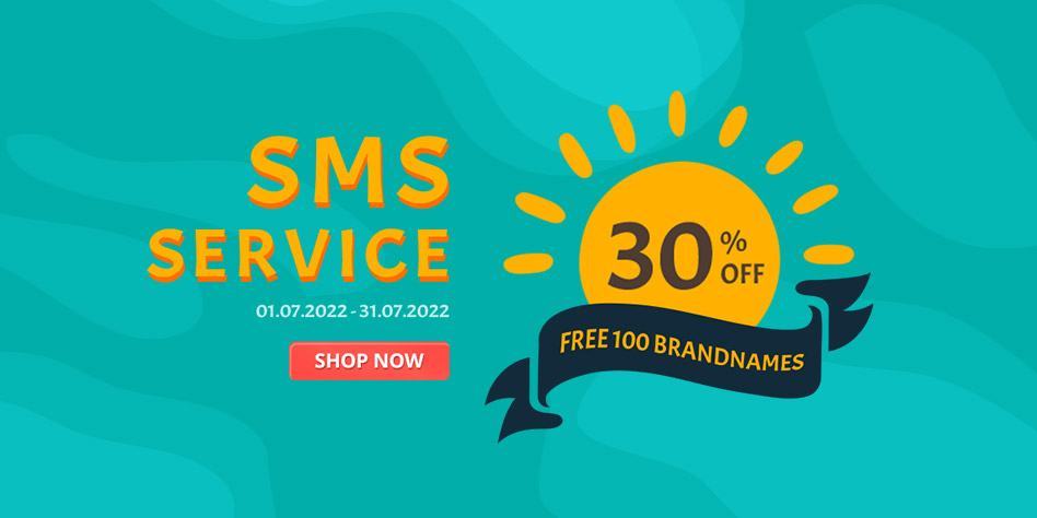 Sale Off 30% Plus Free SMS Brandname in July