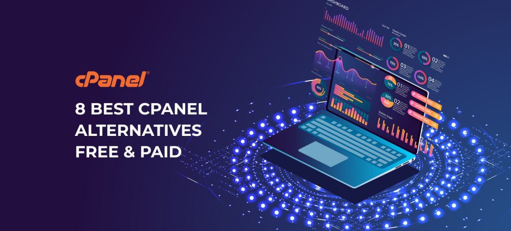 8 BEST CPANEL ALTERNATIVES