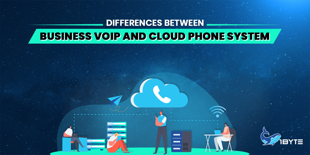 Differences Between Business VoIP and Cloud Phone Systems