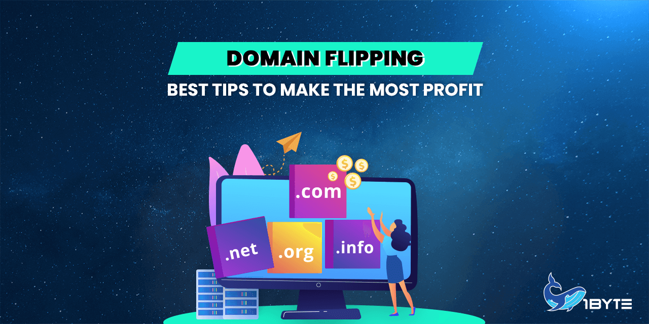 Domain Flipping: Best Tips to Make the Most Profit in 2023