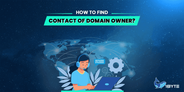 find-domain-owner-a-detailed-guide-in-2024-1byte1byte