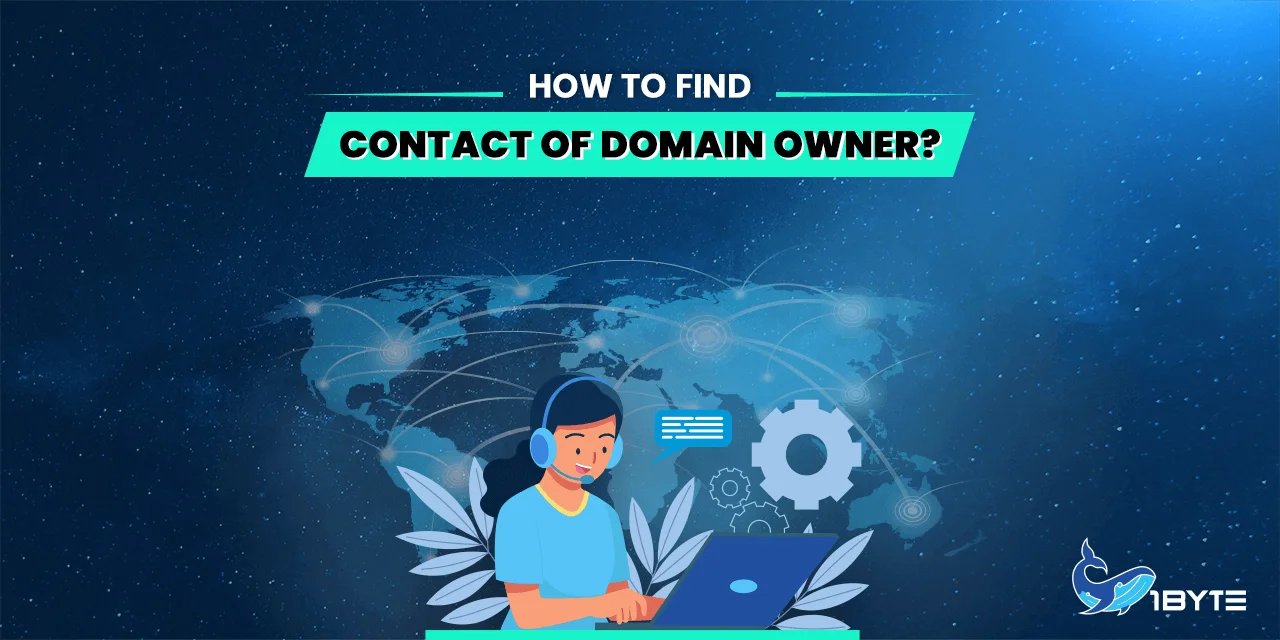How to Find the Contact of a Domain Owner?
