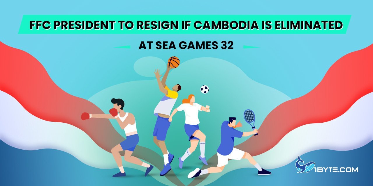FFC president to resign if Cambodia is eliminated at SEA Games 32