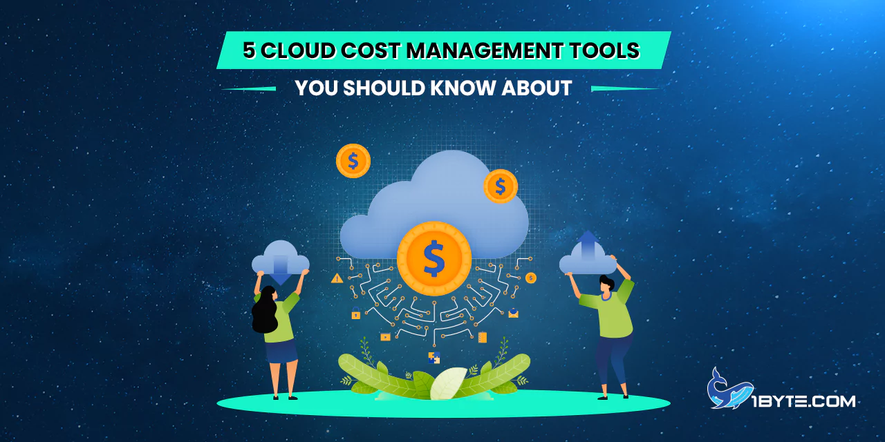 5 Cloud Cost Management Tools You Should Know About