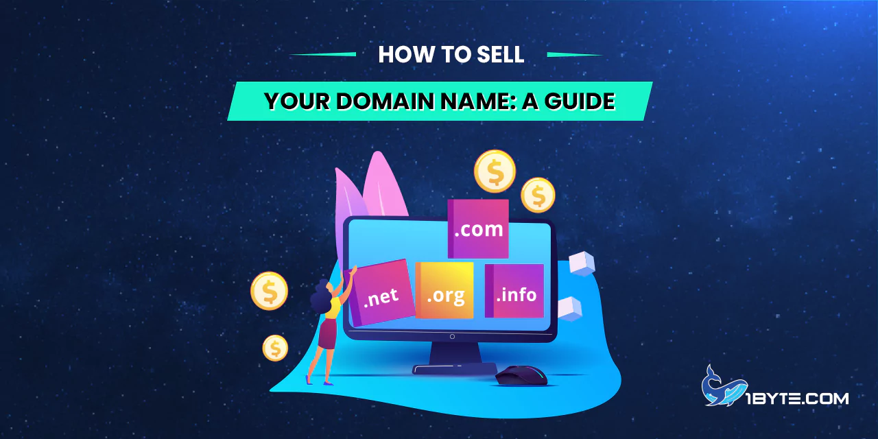 How to Sell Your Domain Name: An 8-Step Guide