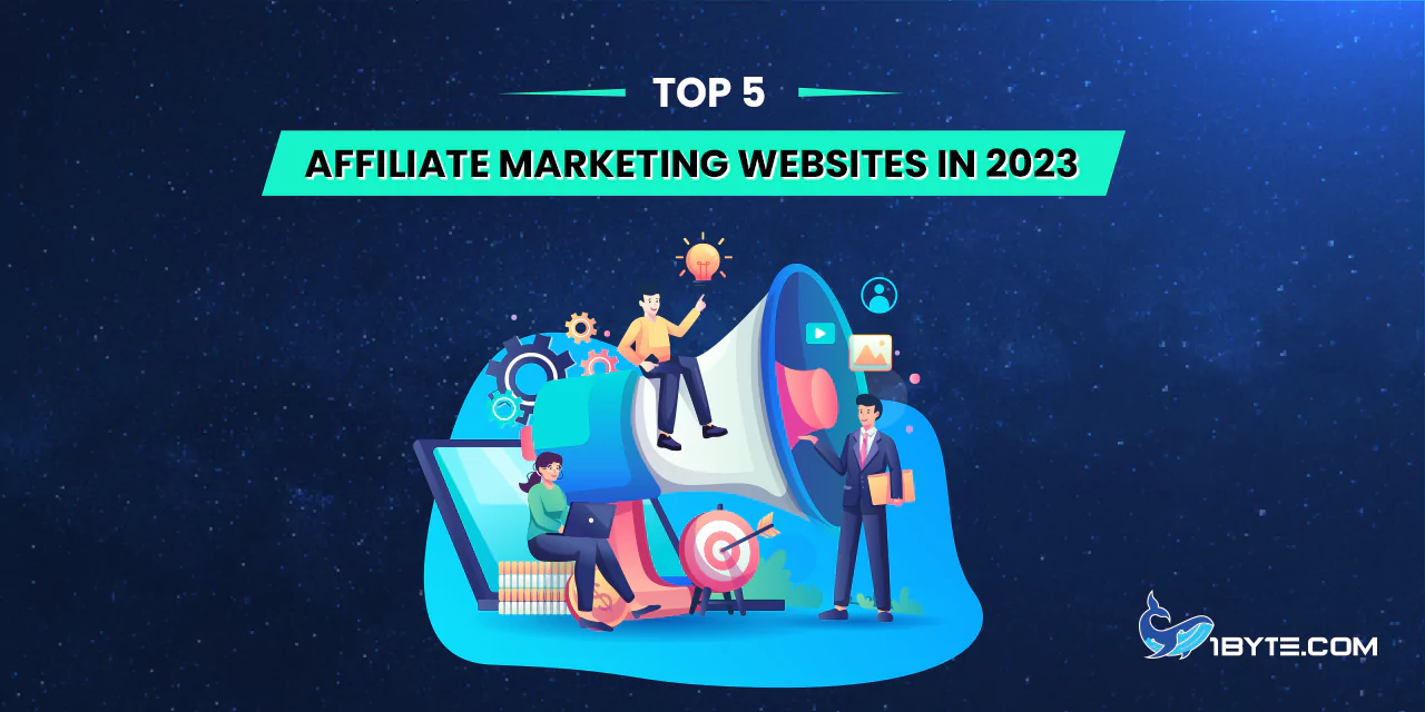 Top 5 Affiliate Marketing Websites in 2023