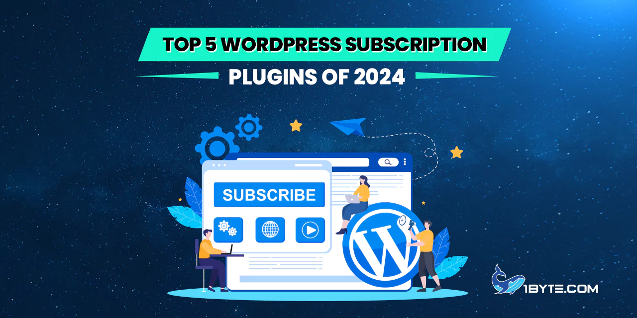 Top 5 WordPress Subscription Plugins of 2024
