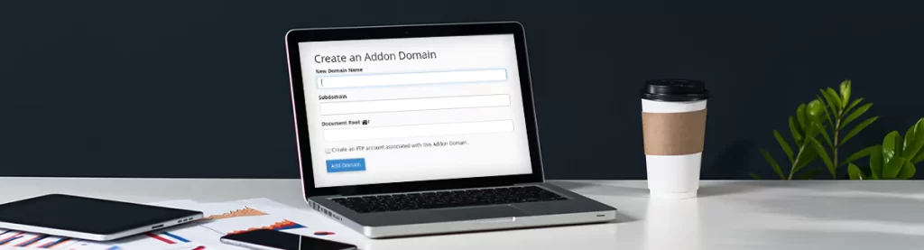 3 Steps of Setting Up an Addon Domain