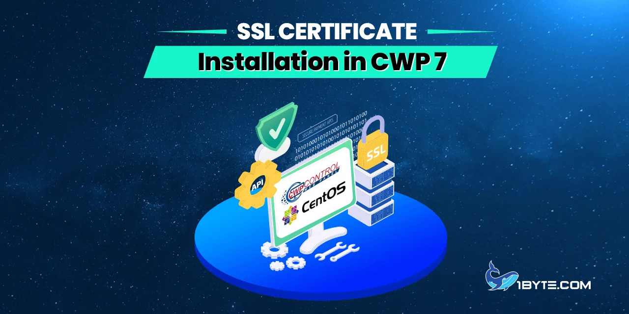 ការដំឡើងវិញ្ញាបនប័ត្រ SSL នៅក្នុង CWP 7