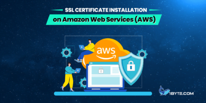 SSL Certificate Installation on Amazon Web Services (AWS) | 1Byte