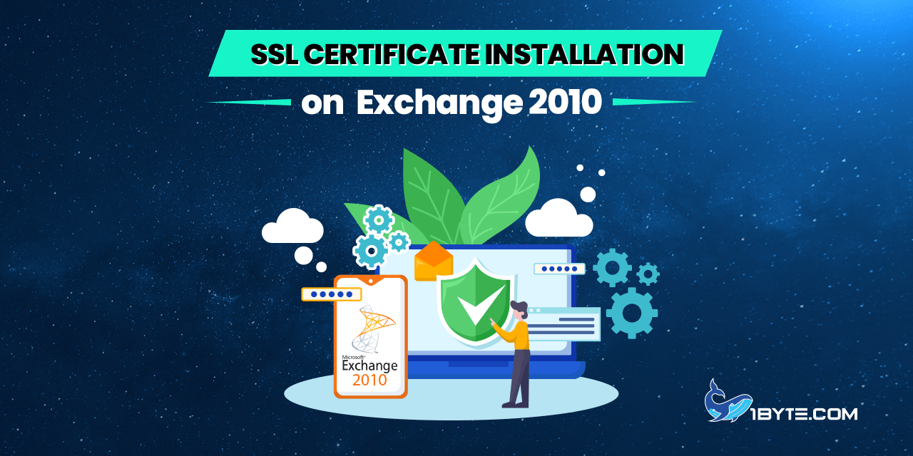SSL Certificate Installation on Exchange 2010