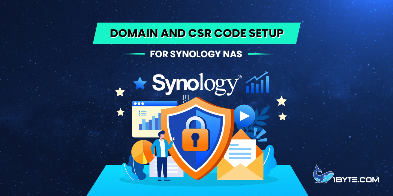 Domain and CSR Code Setup for Synology NAS
