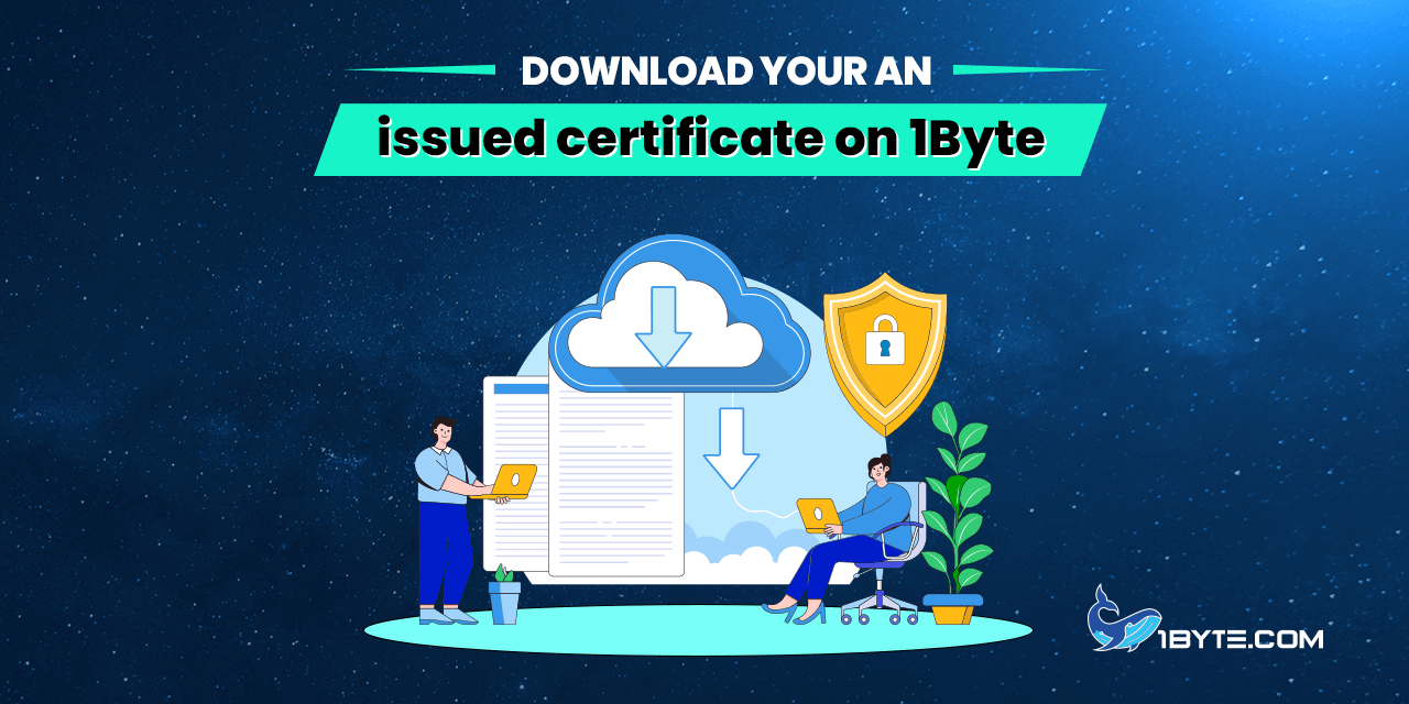 Download your issued certificate on 1Byte