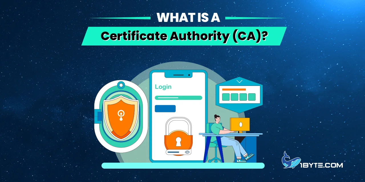 What is a Certificate Authority (CA)?