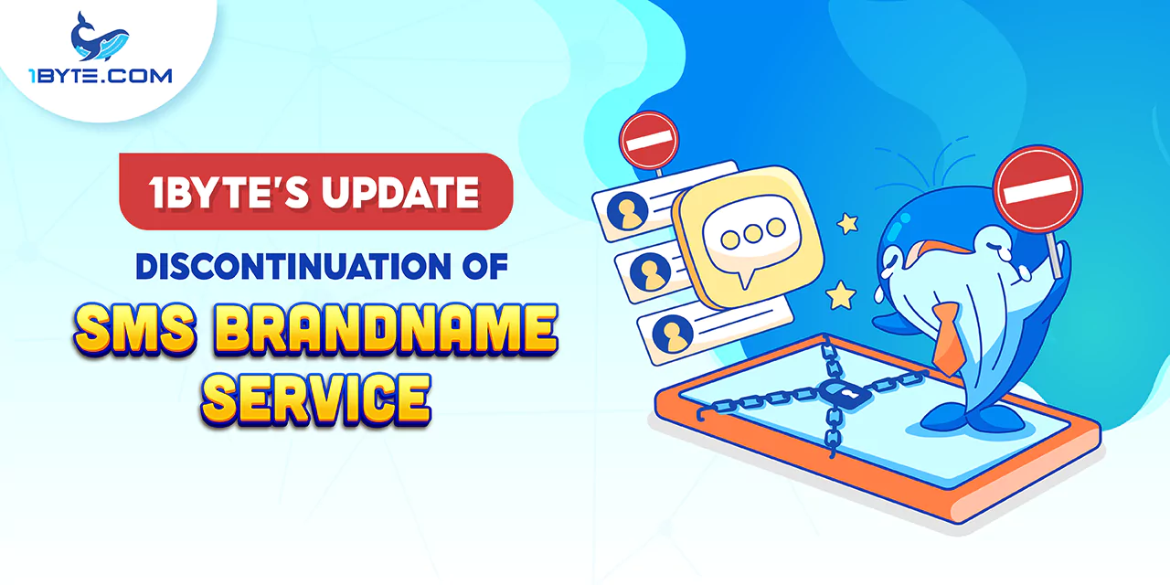1Byte’s Update: Discontinuation of SMS Brandname Services