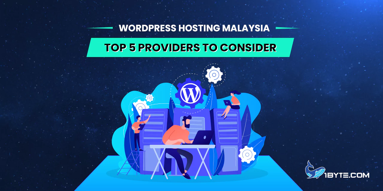 5 Best WordPress Hosting Malaysia Providers