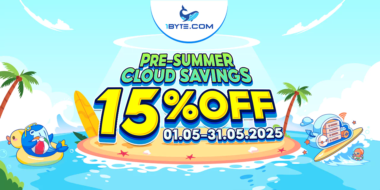 Pre-Summer Power Up: 15% OFF 1Byte’s Cloud