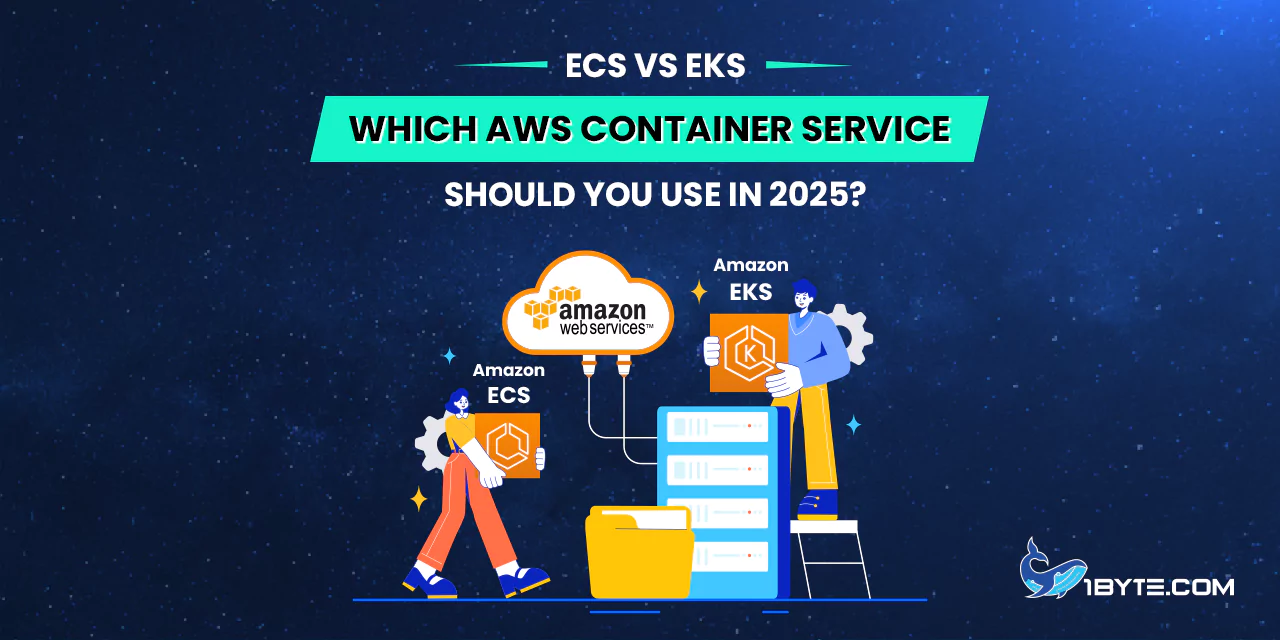 ECS vs EKS: Which AWS Container Service Should You Use in 2025?