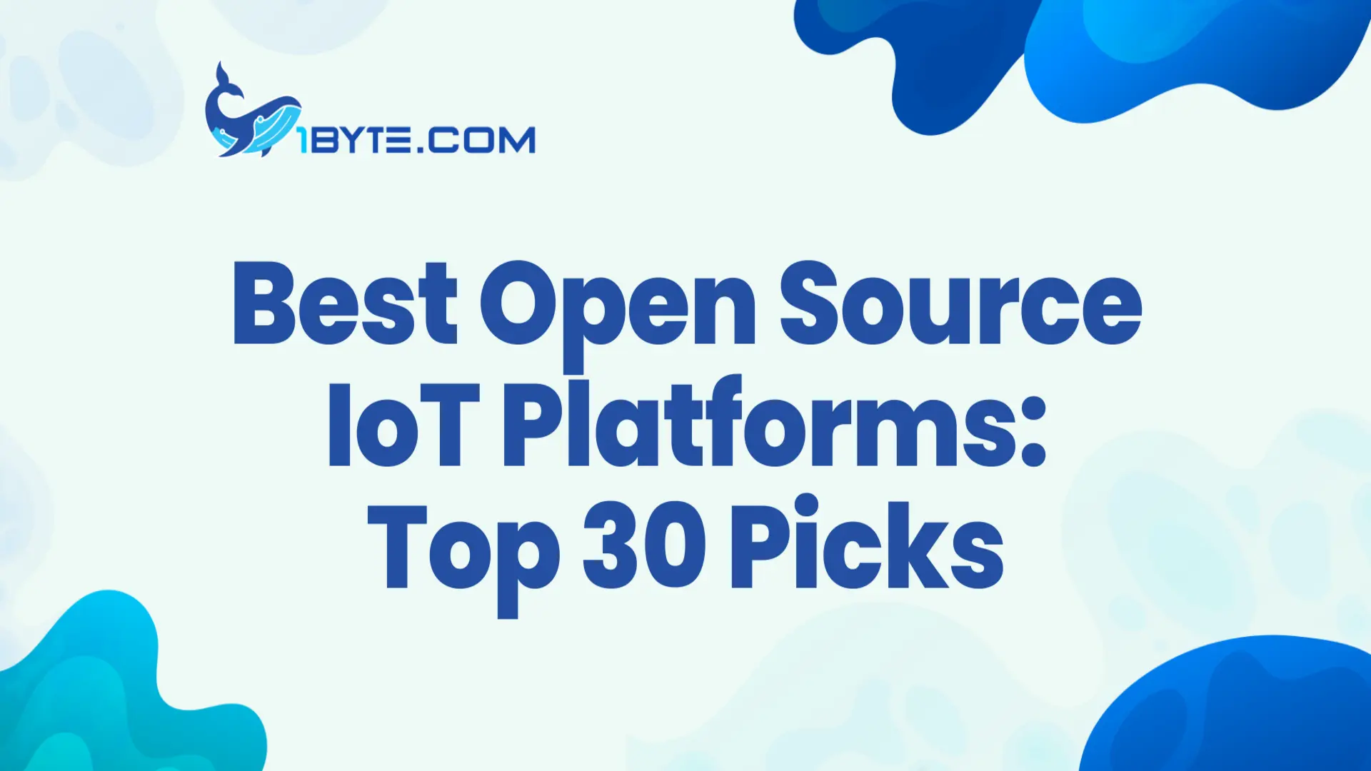 Best Open Source IoT Platform: Top 30 Picks for 2026