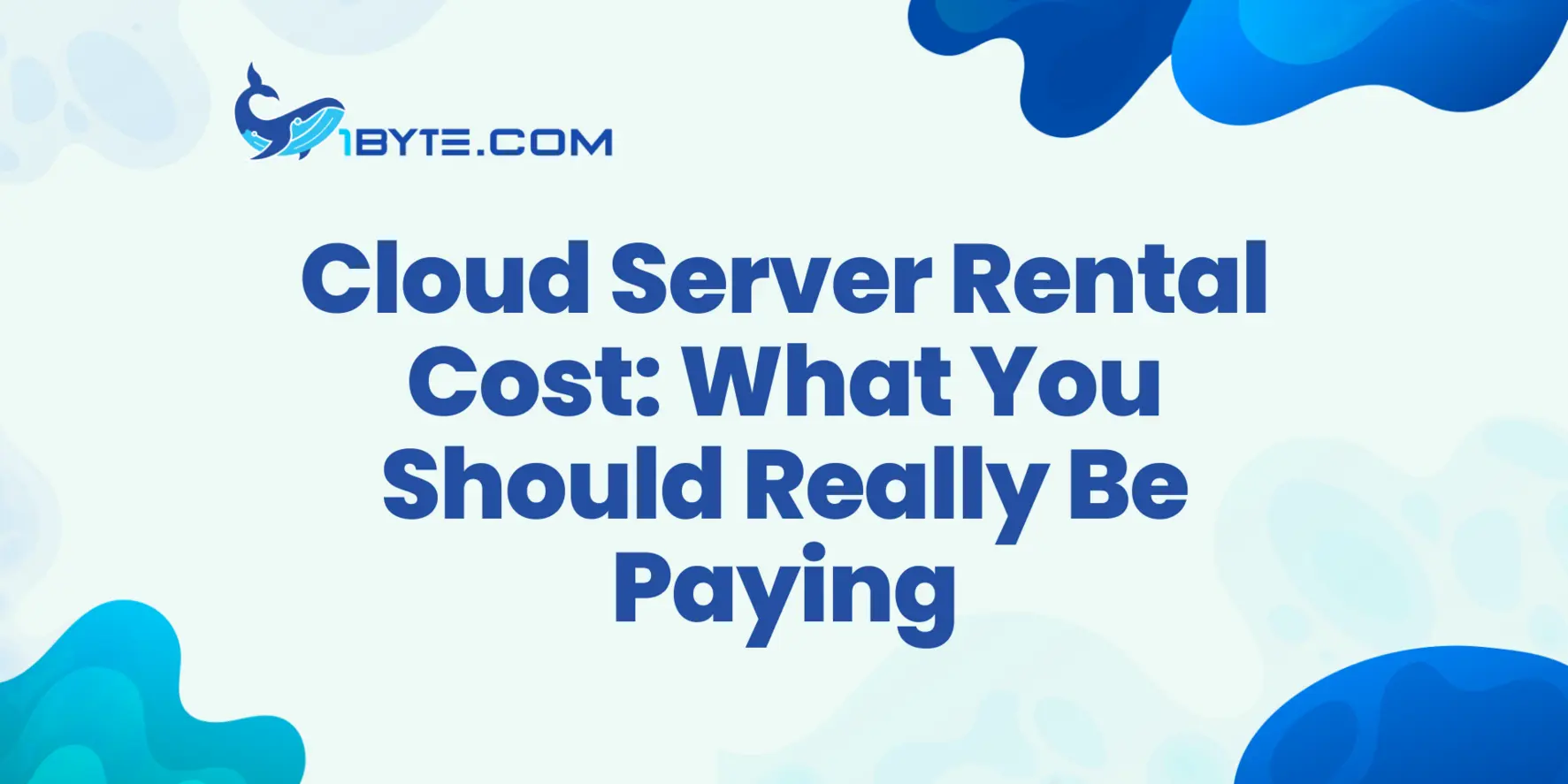 Cloud Server Rental Cost: How Much You Should Really Be Paying in 2026