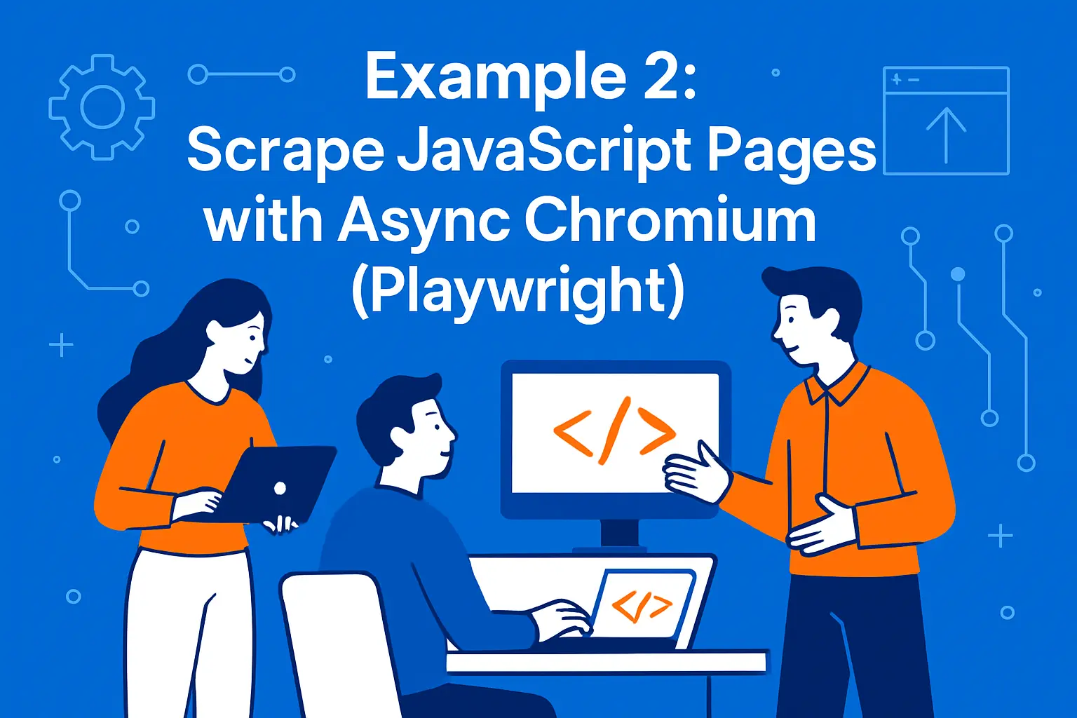 Example 2: Scrape JavaScript Pages with Async Chromium (Playwright)