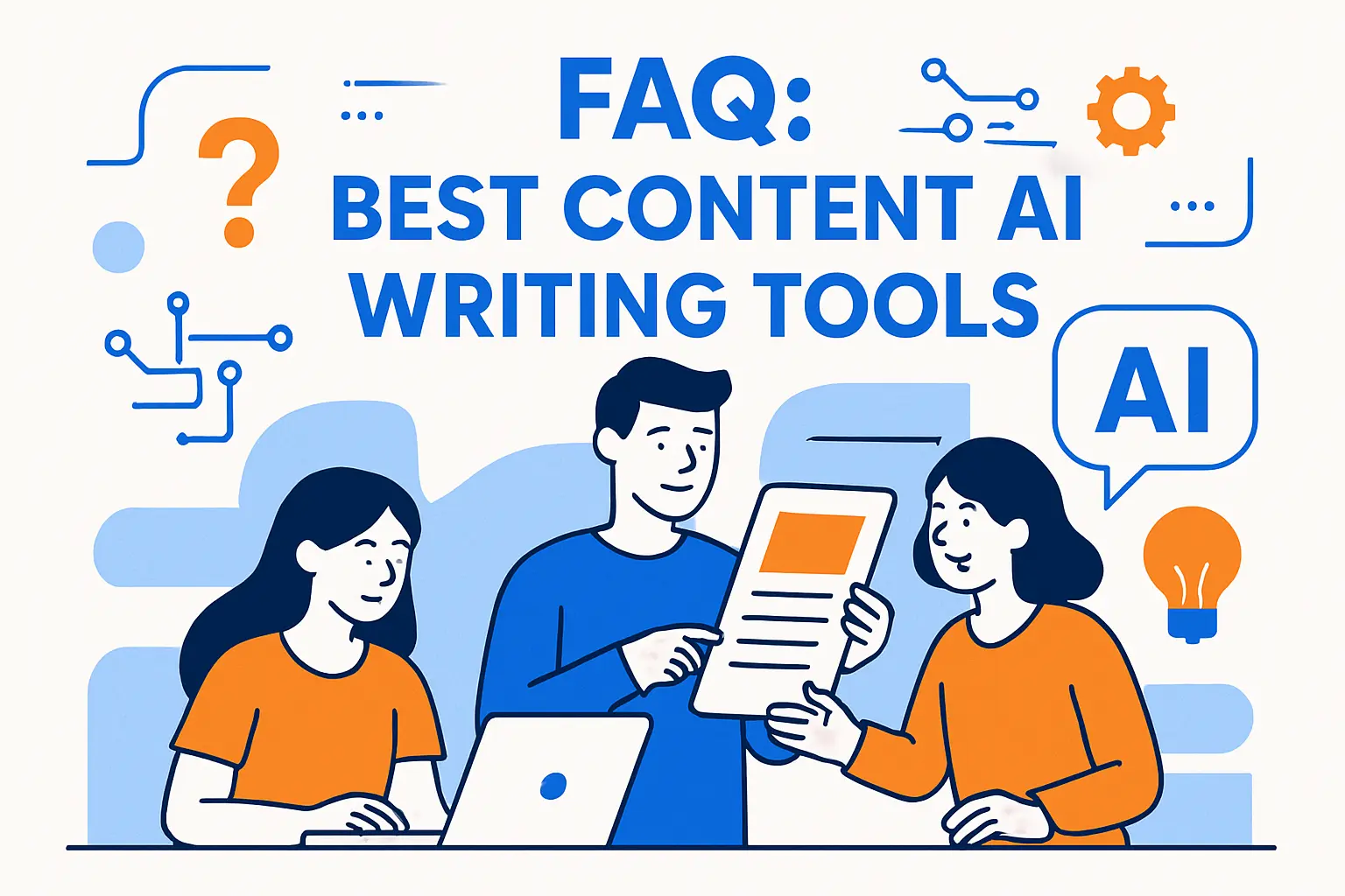 FAQ: Best Content AI Writing Tools