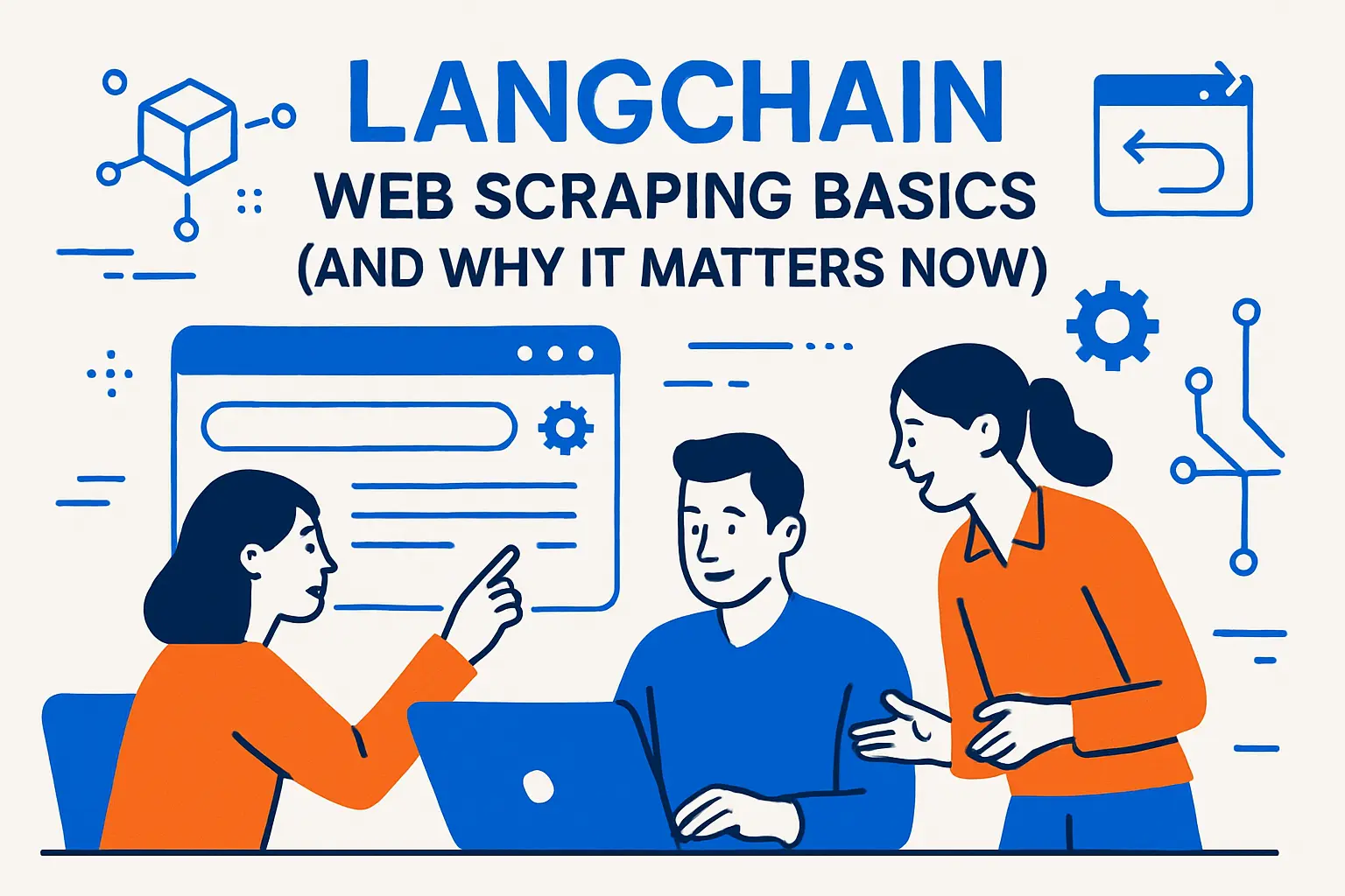 LangChain Web Scraping Basics (And Why It Matters Now)