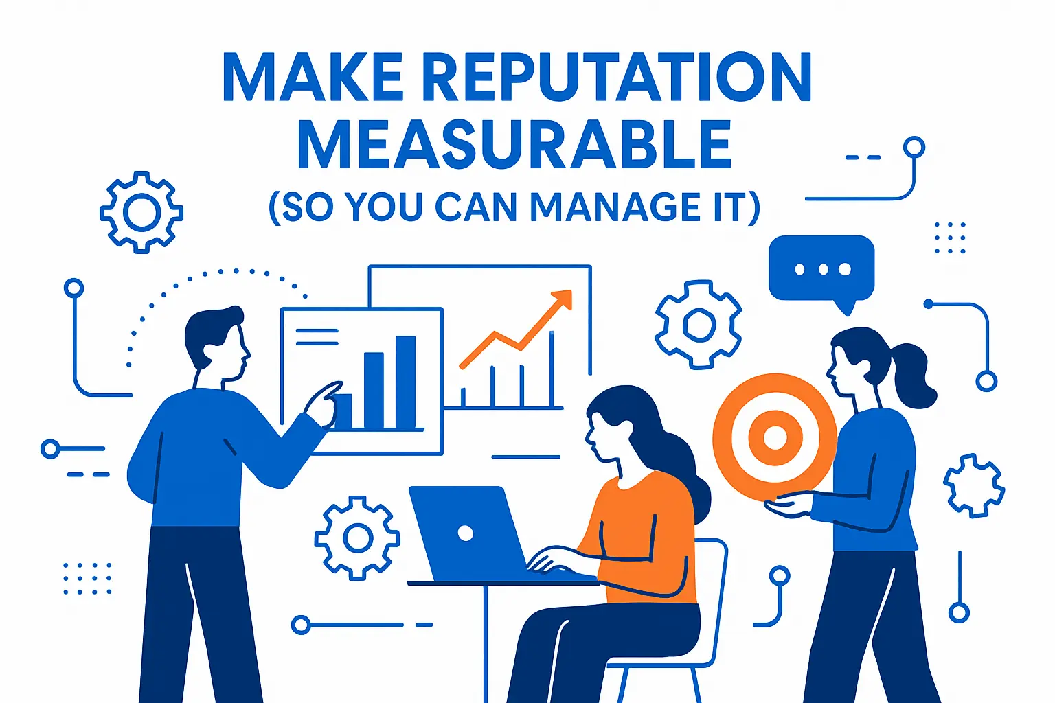 Make Reputation Measurable (So You Can Manage It)