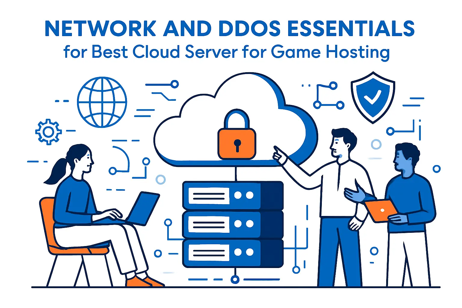 Network and DDoS essentials for Best cloud server for game hosting