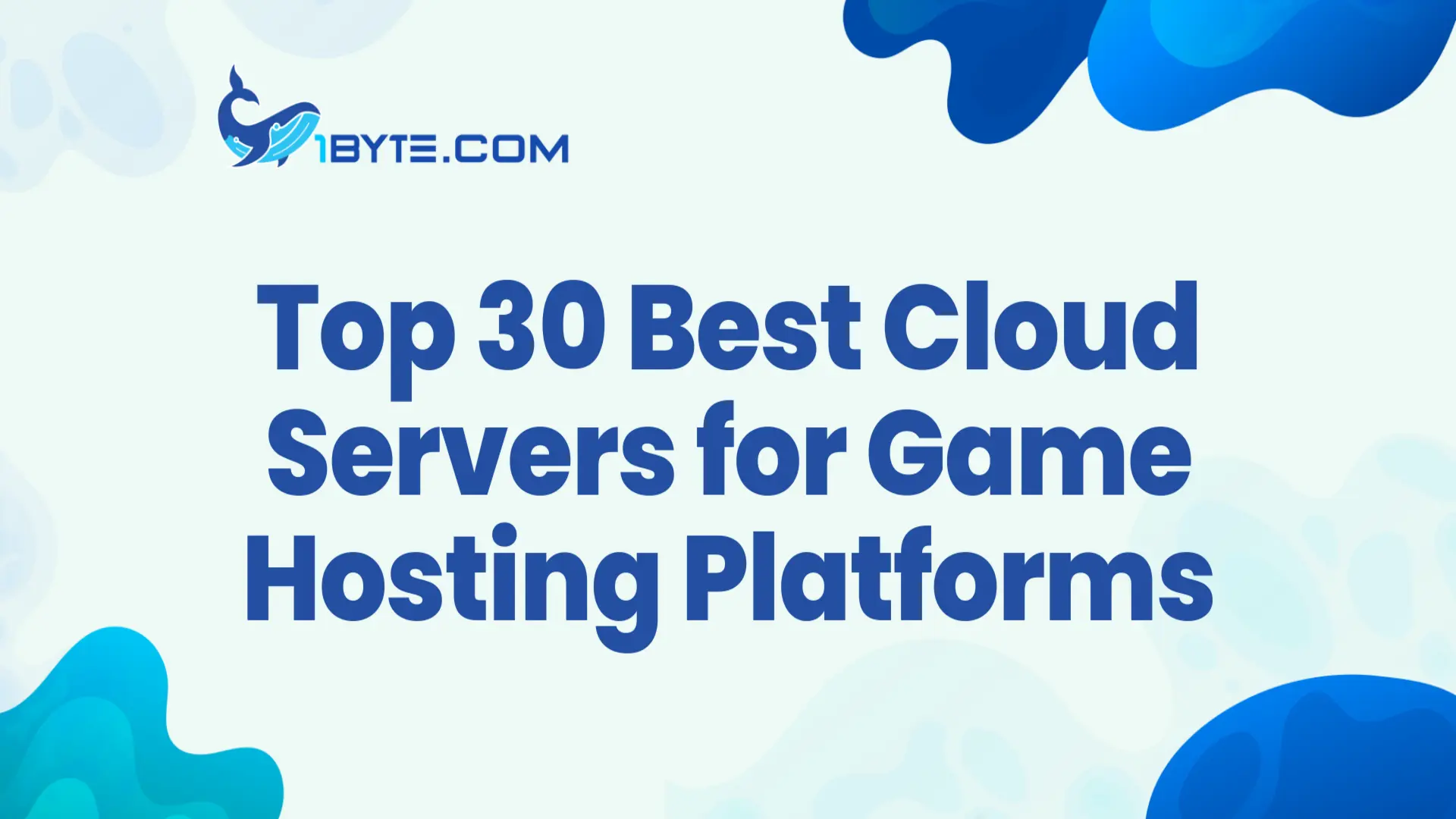 Top 30 Best Cloud Server for Game Hosting Platforms of 2025