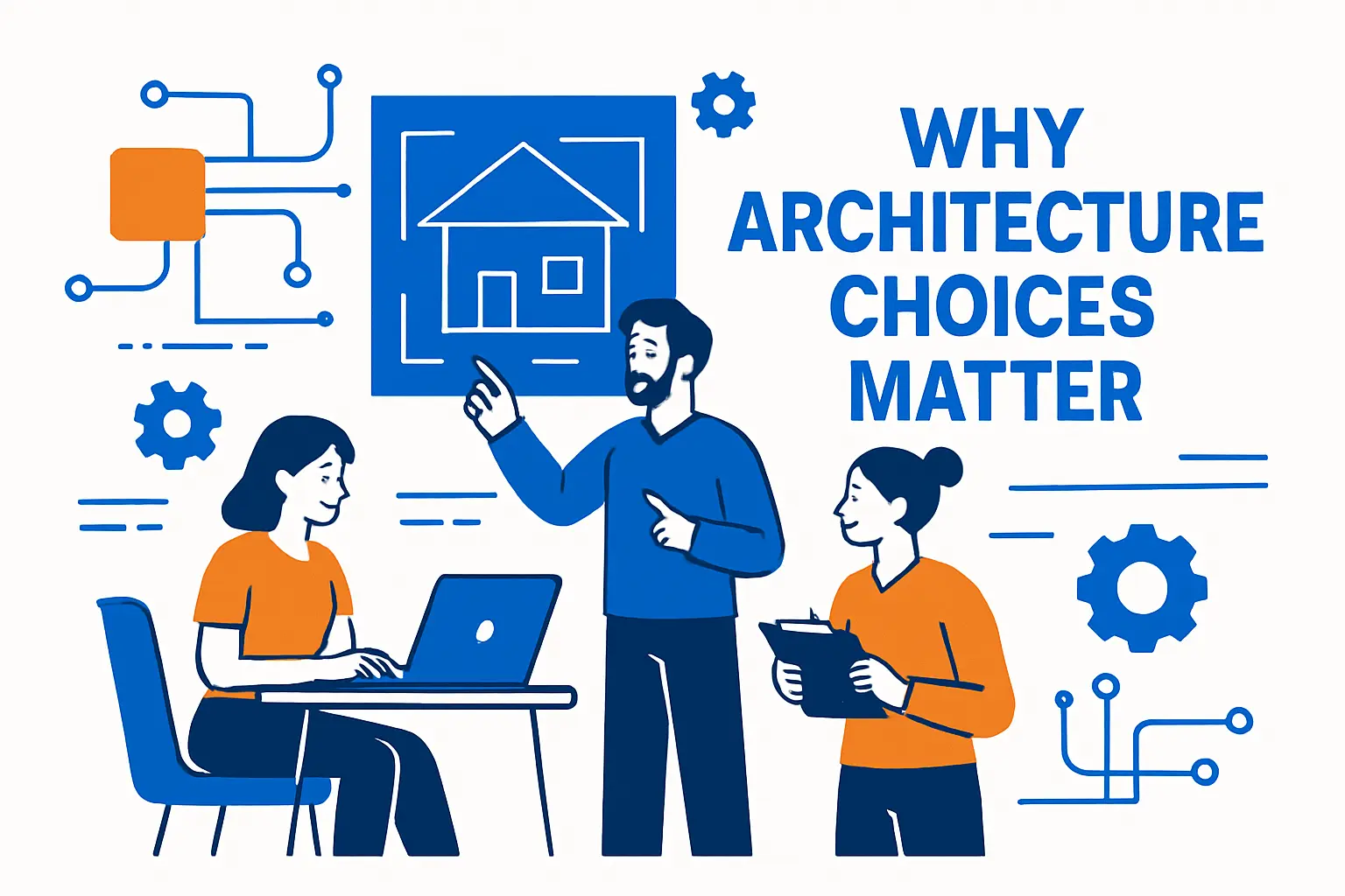 Why Architecture Choices Matter