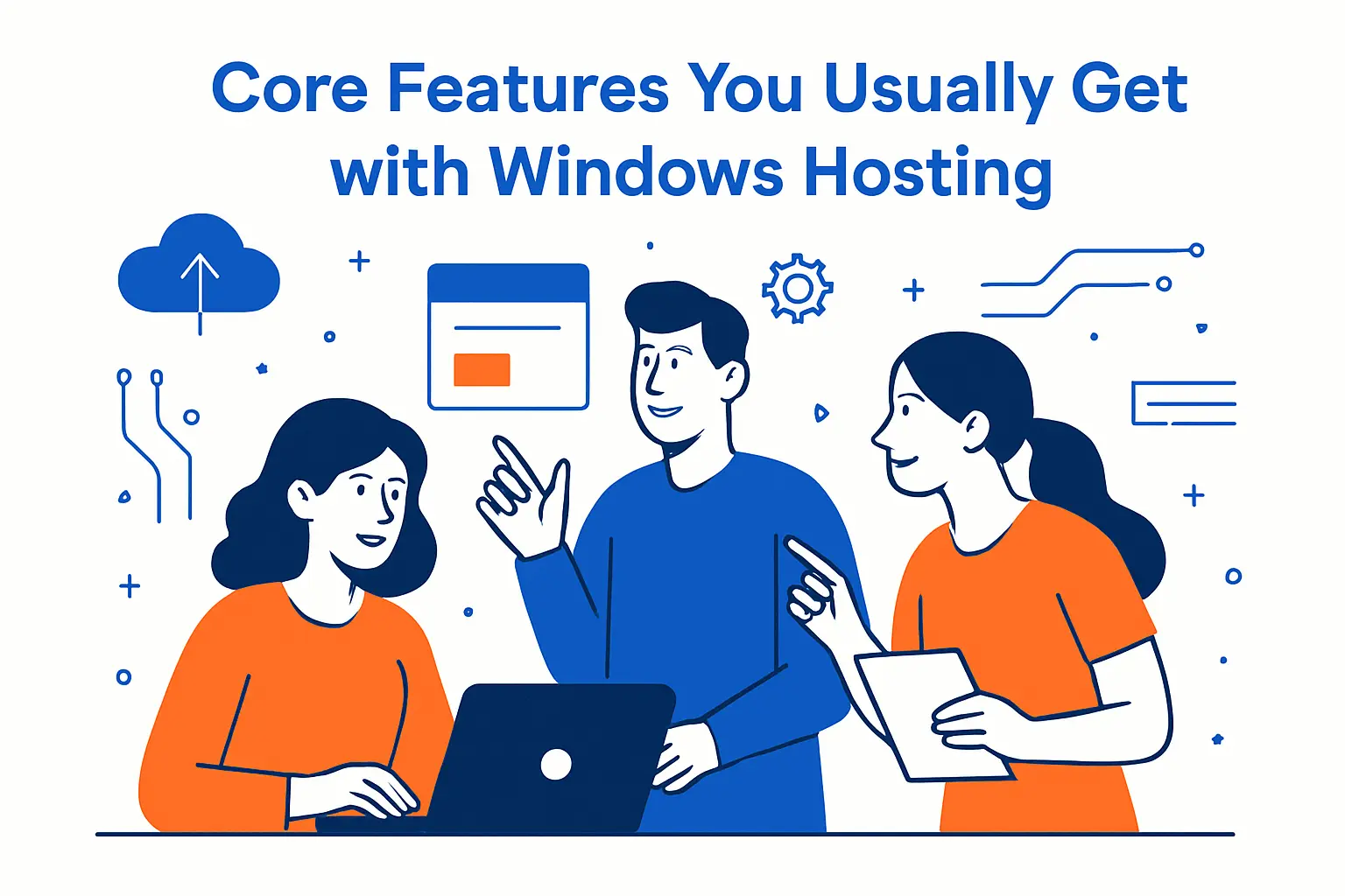 Core Features You Usually Get with Windows Hosting