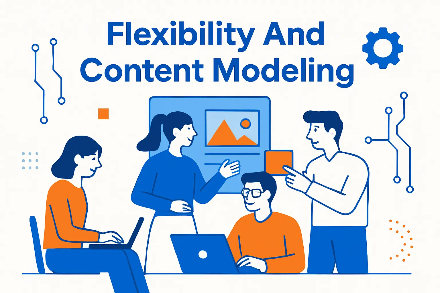 Flexibility And Content Modeling