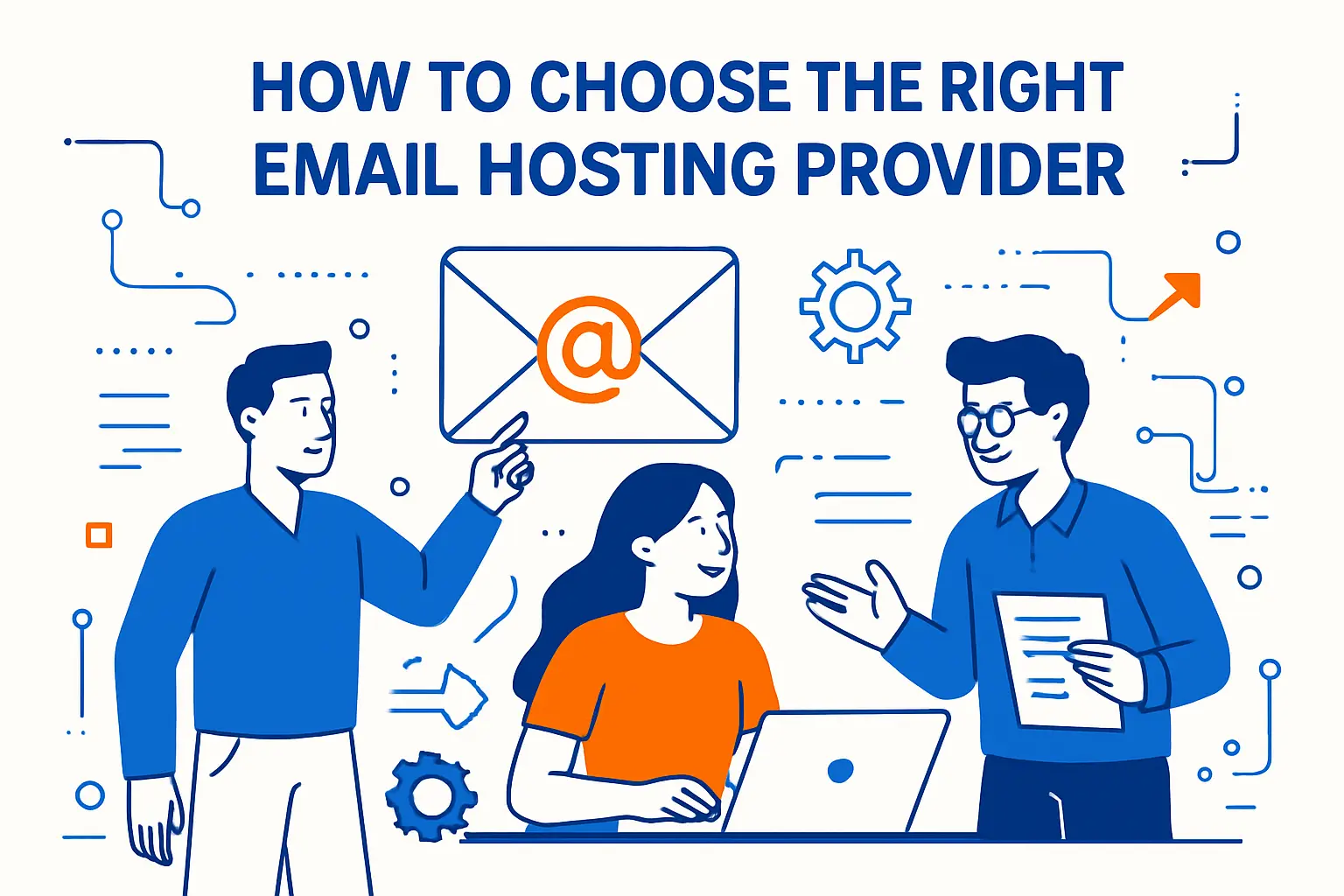 How to Choose the Right Email Hosting Provider