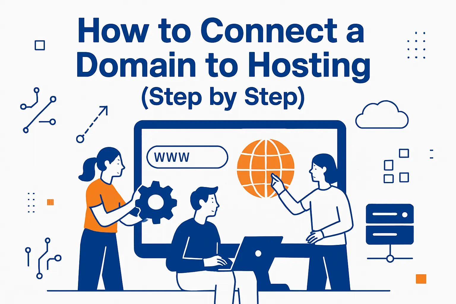 How to Connect a Domain to Hosting (Step by Step)