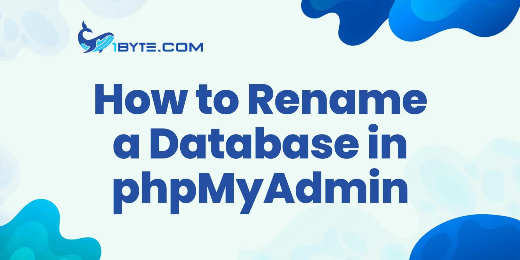 How to Rename a Database in phpMyAdmin in 2026