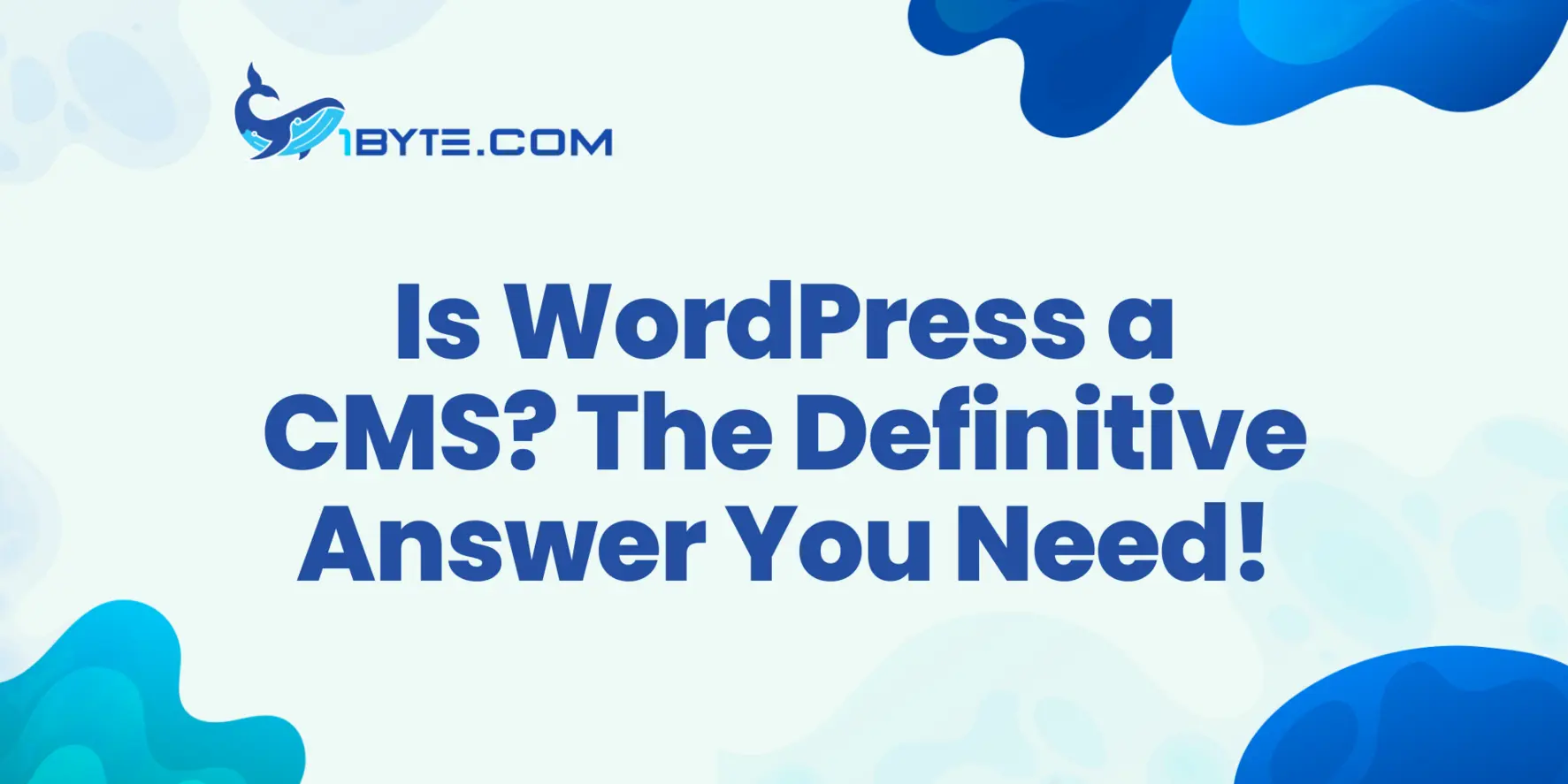 Is WordPress a CMS? A Clear Yes/No Answer and What It Means