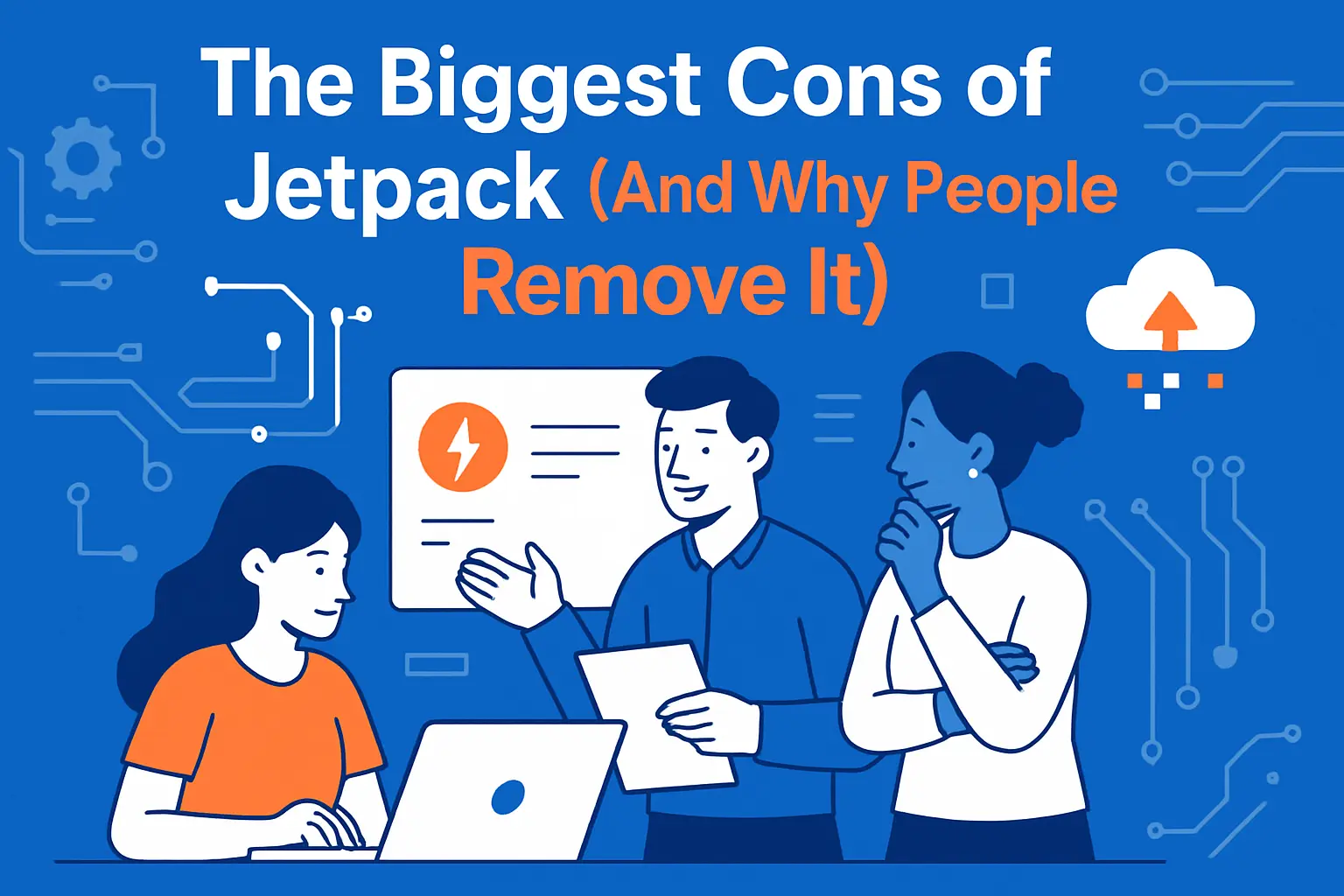 The Biggest Cons of Jetpack (And Why People Remove It)