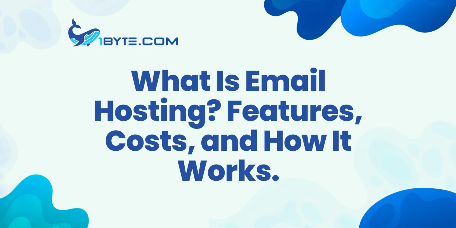 What Is Email Hosting? Features, Costs, and How It Works