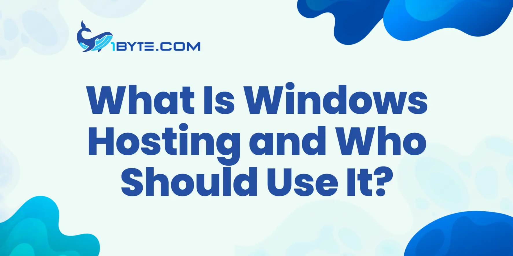 What Is Windows Hosting and Who Should Use It?