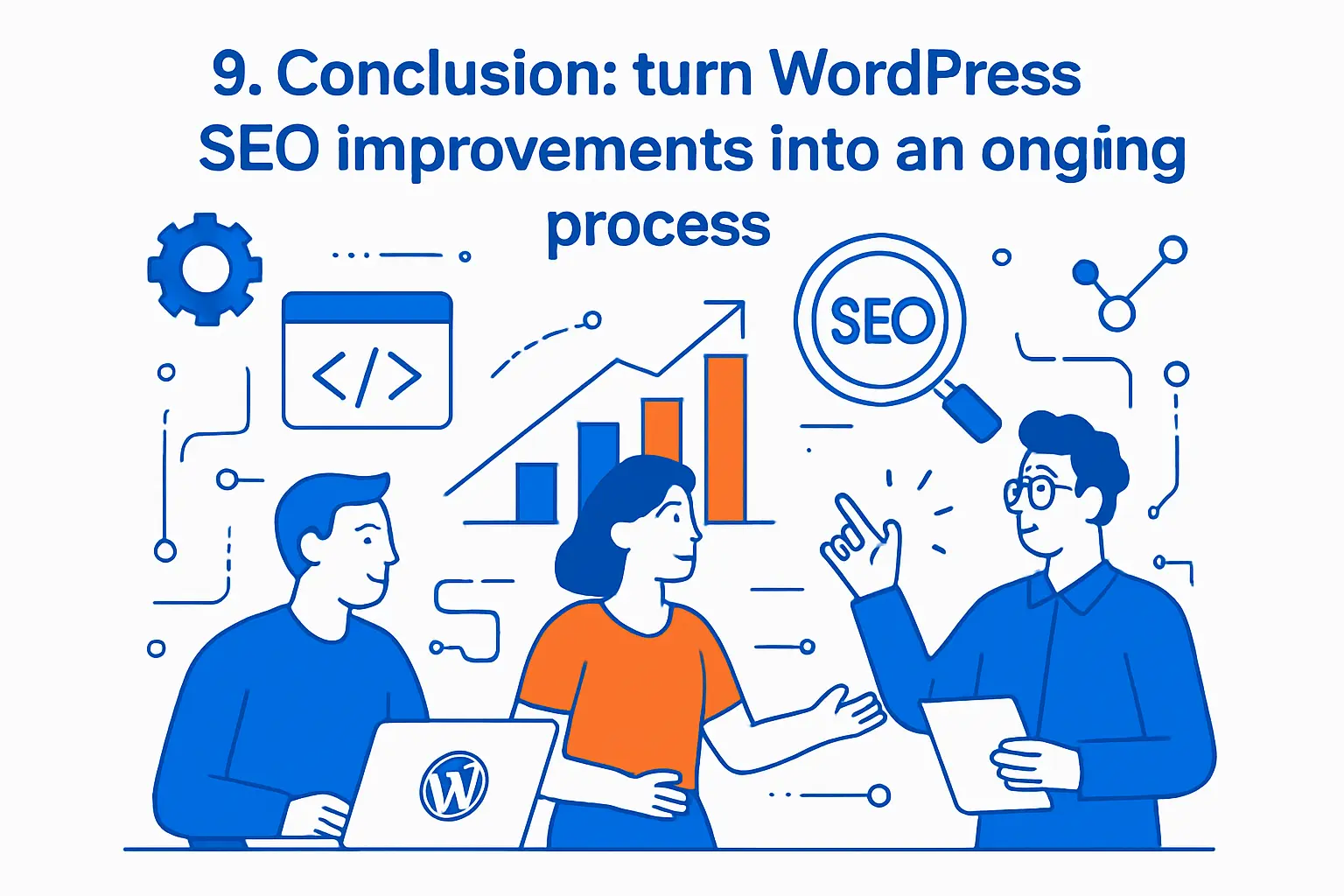 9. Conclusion: turn WordPress SEO improvements into an ongoing process