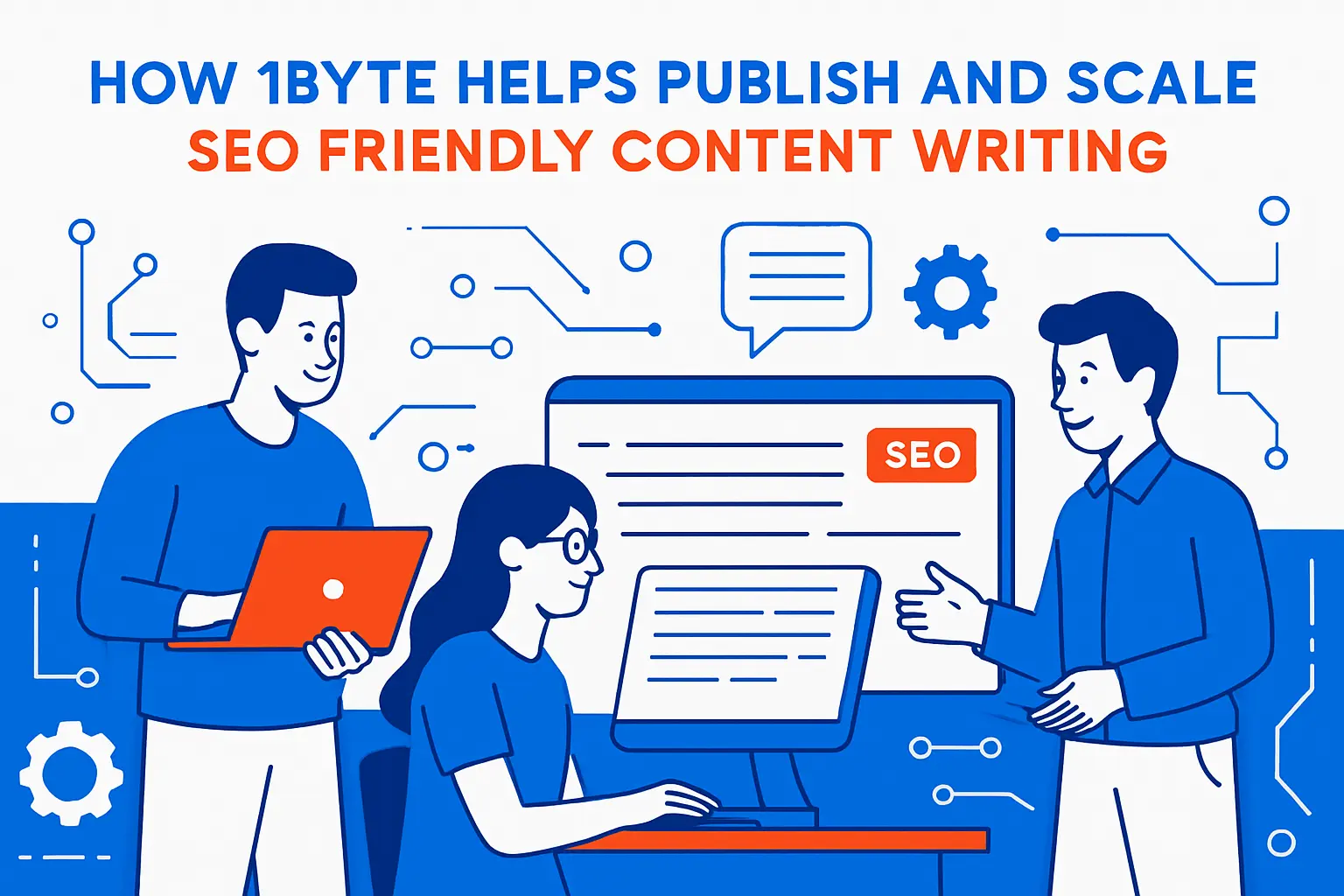How 1Byte helps publish and scale SEO friendly content writing