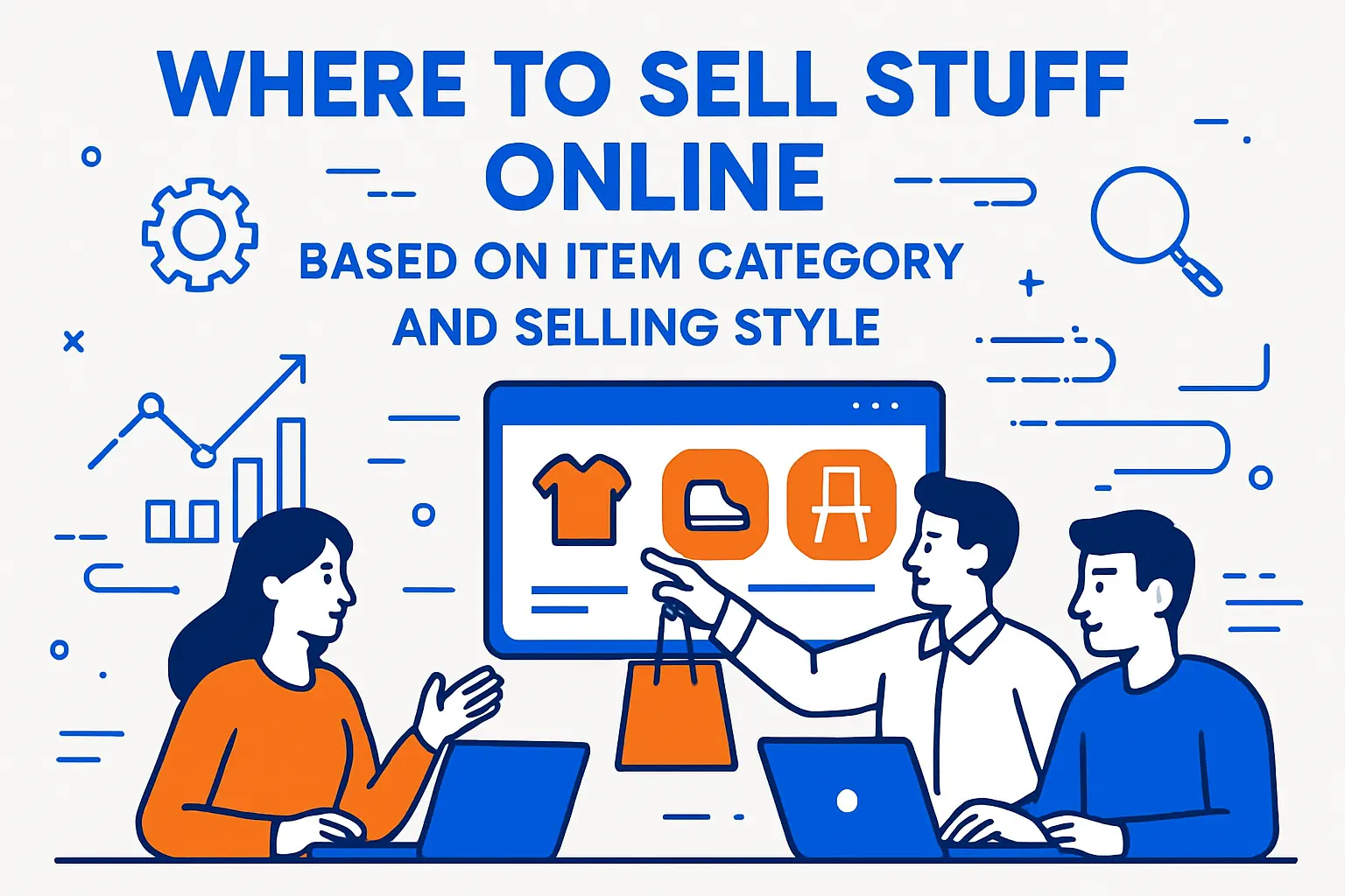 Where to sell stuff online based on item category and selling style