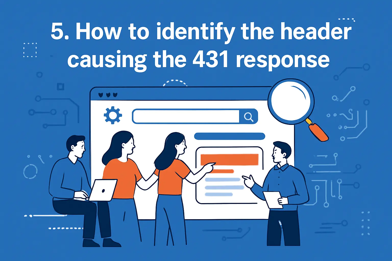 5. How to identify the header causing the 431 response